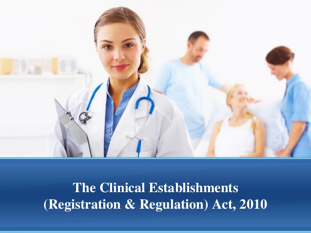 the-clinical-establishments-registration-regulation-act-mithun-kherde-1-638