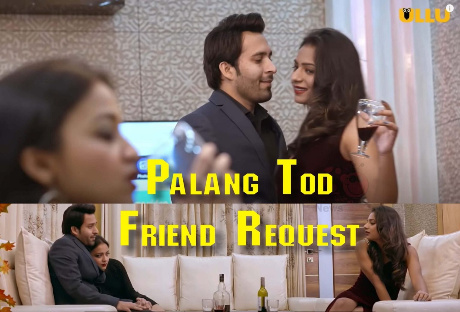 Palang Tod Friend Request Ullu Web Series (2021) Full Episode: Watch Online