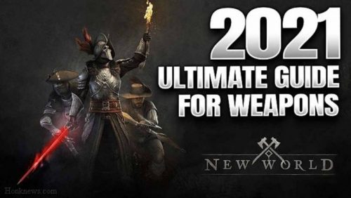 New World Best Weapons To Use 2021| Best PVP & PVE Weapons Tier List ...