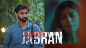 Jabran Ullu Web Series Episodes Online: Cast | Trailer | Release Date ...