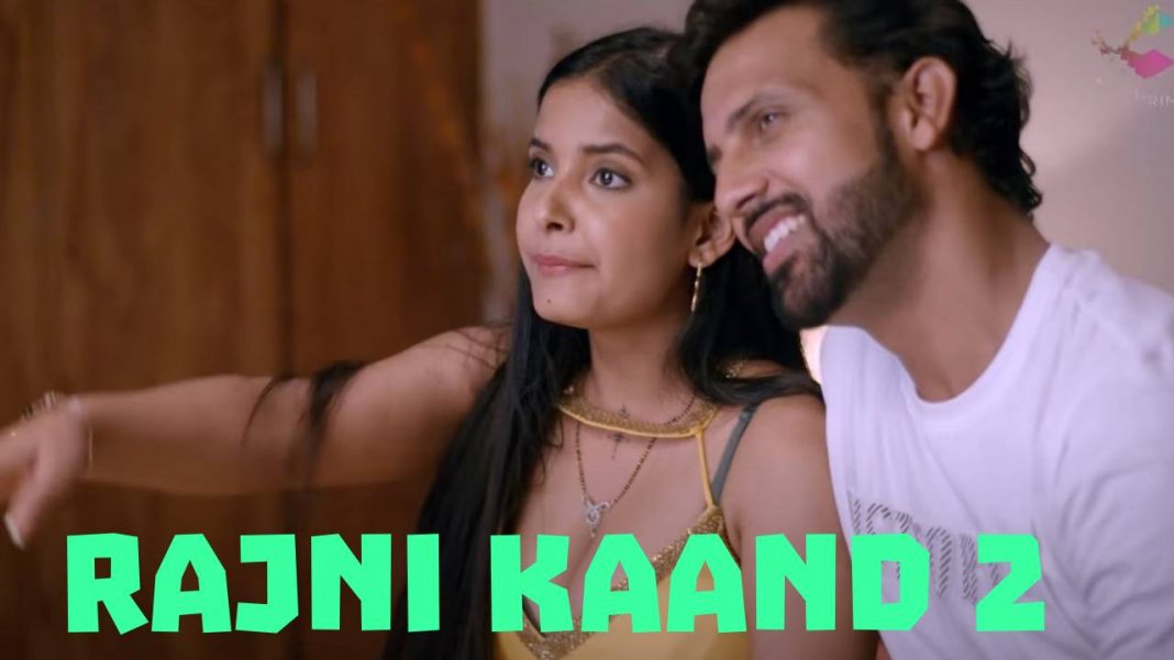 Rajni Kaand 2 Web Series Episodes: Watch Online on CinePrime | Trailer