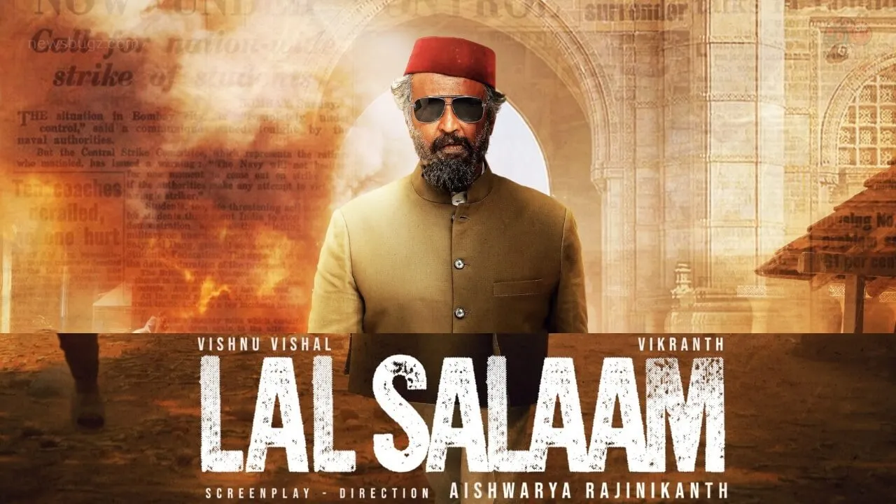 Lal Salaam Movie (2023): Cast | Trailer | OTT | First Look | Songs ...