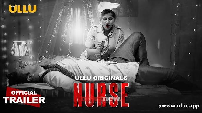 Nurse Ullu Web Series (2024): Cast, Release Date: Nurse is the latest Hindi web series set to release on December 27, 2024.